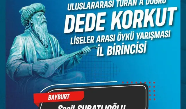 Uluslararası Turan’a Doğru Dede Korkut Öykü Yarışması Bayburt birincisi belli oldu