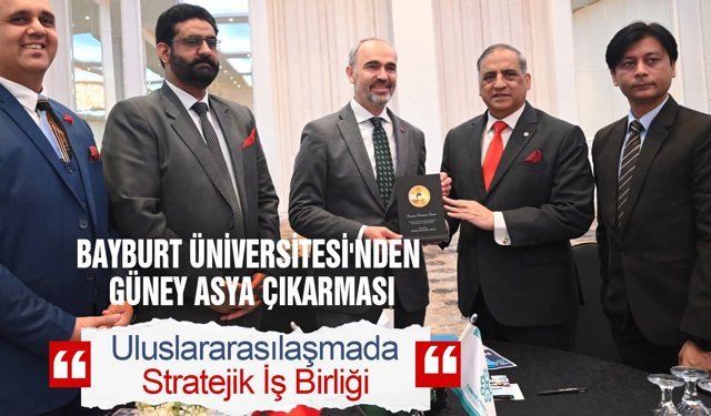 Bayburt Üniversitesi'nden Güney Asya Çıkarması