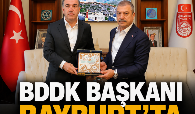 BDDK Başkanı Şahap Kavcıoğlu Bayburt’ta