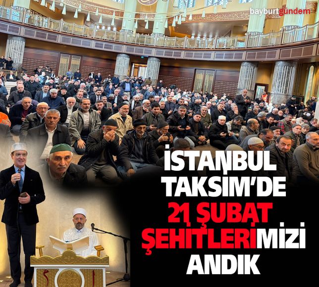 İstanbul Taksim’de 21 Şubat şehitlerimizi andık