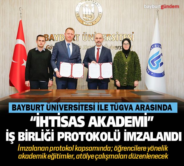 Bayburt üniversitesi ile TÜGVA arasında iş birliği