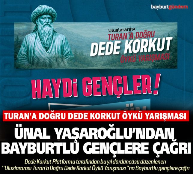 Ünal Yaşaroğlu’ndan Bayburtlu Gençlere Çağrı