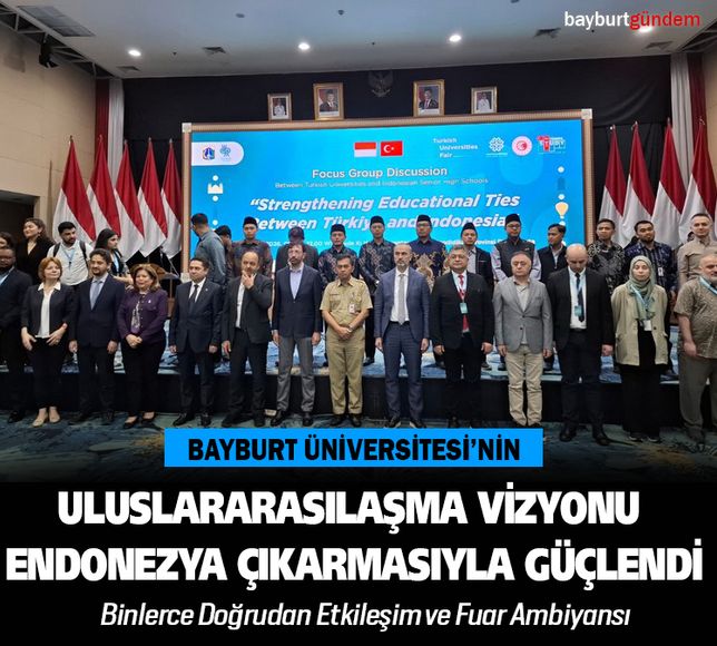 Bayburt Üniversitesinden Endonezya Çıkarması