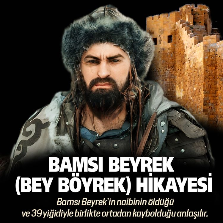 Bamsı Beyrek (bey böyrek) hikayesi