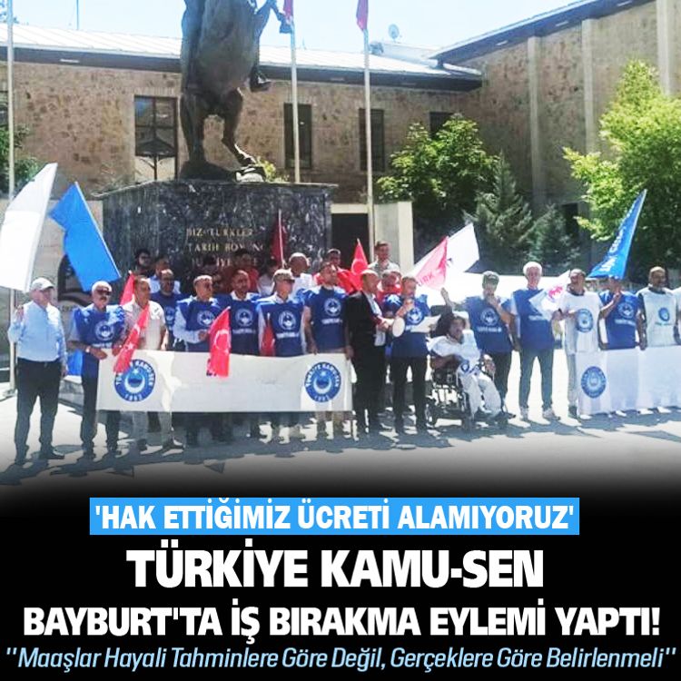 Türkiye Kamu-Sen Bayburt'ta iş bırakma eylemi yaptı!