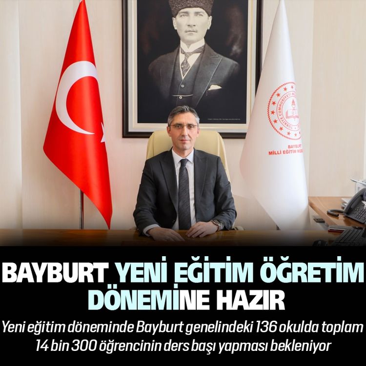 Bayburt yeni eğitim öğretim dönemine hazır