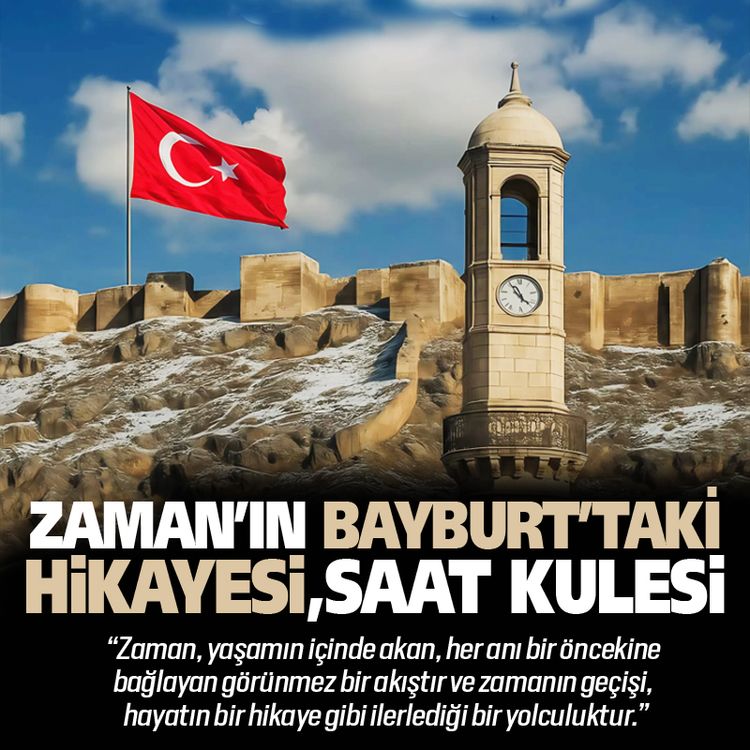 Bayburt Saat Kulesinin Hikâyesi