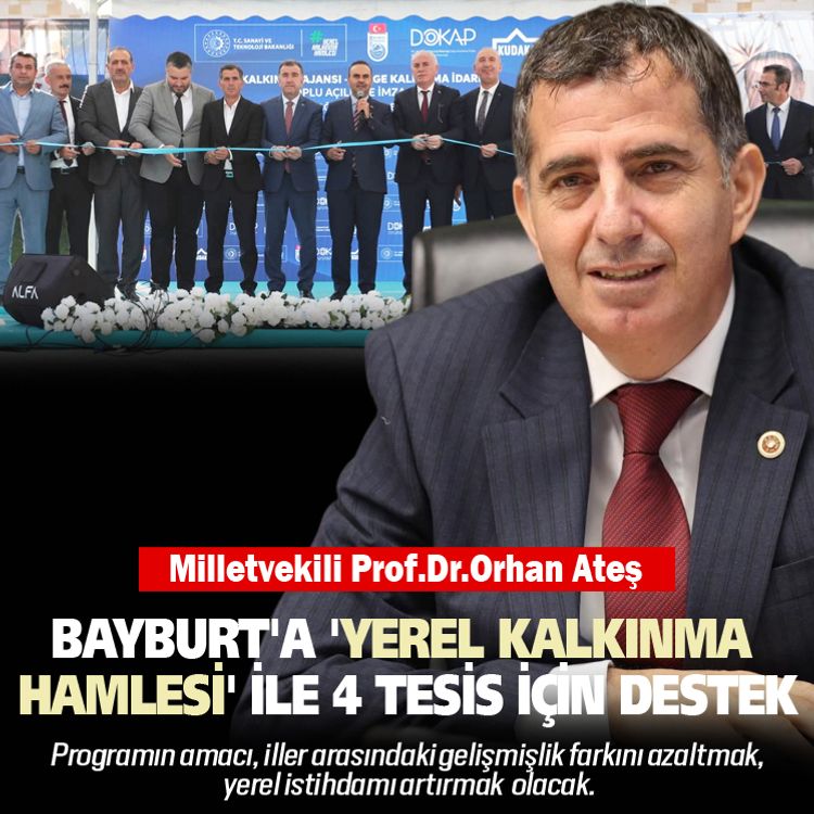 Bayburt’un kalkınması için bir çok tesise destek verilecek