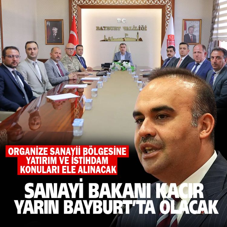 Sanayi bakanı Fatih Mehmet Kacır yarın Bayburt’ta olacak