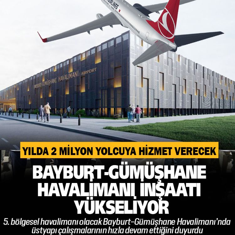 Bayburt-Gümüşhane havalimanı inşaatı yükseliyor