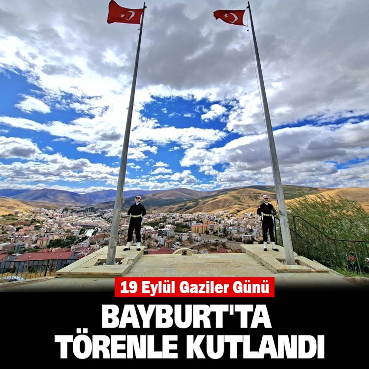 19 Eylül Gaziler Günü Bayburt'ta törenle kutlandı