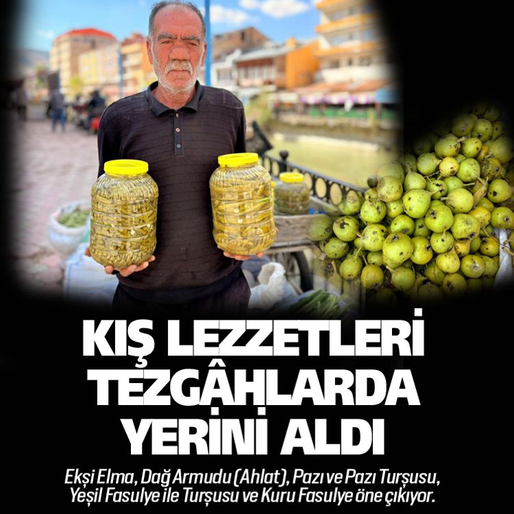 Bayburt’ta tezgâhlarda kış lezzetleri yerini aldı