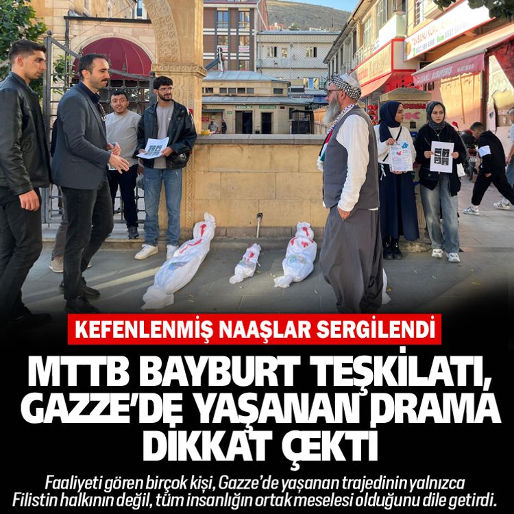 MTTB Bayburt Teşkilatı,GAZZE’DE yaşanan drama dikkat çekti