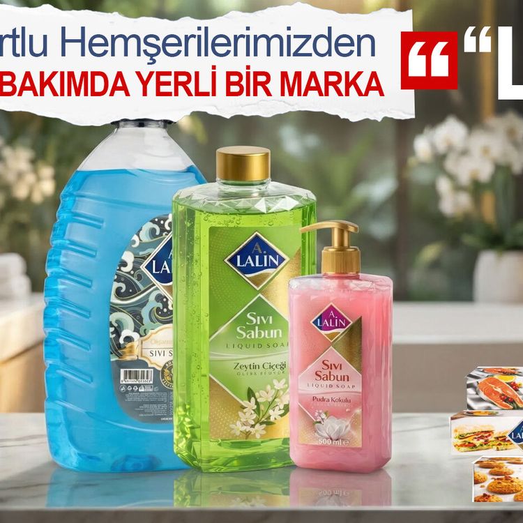 Bayburtlu Hemşerilerimizden yerli bir marka “LALİN”