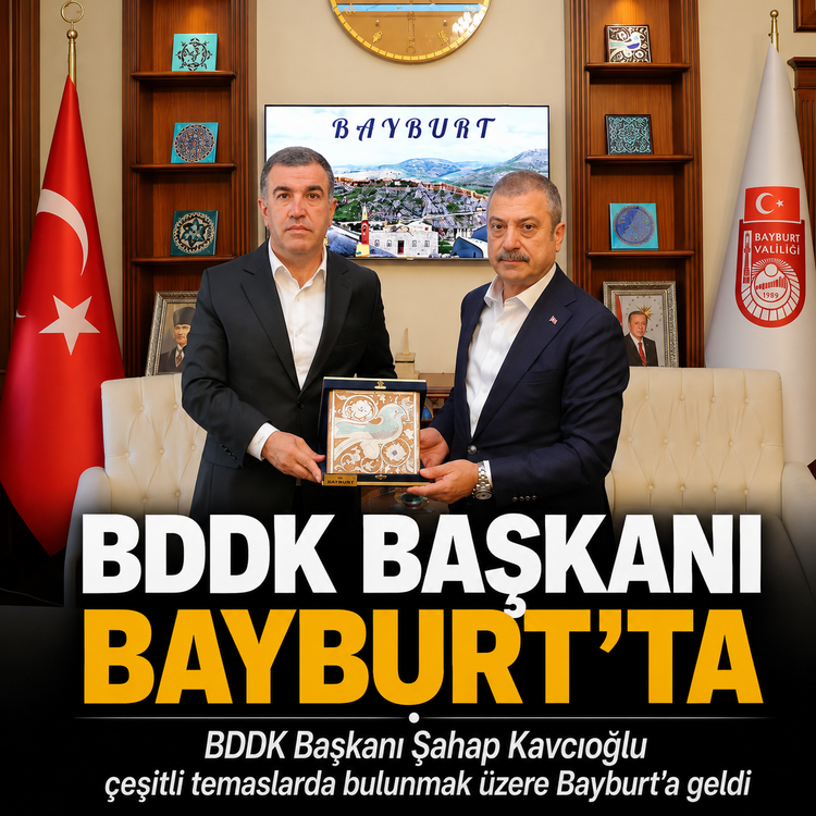BDDK Başkanı Şahap Kavcıoğlu Bayburt’ta