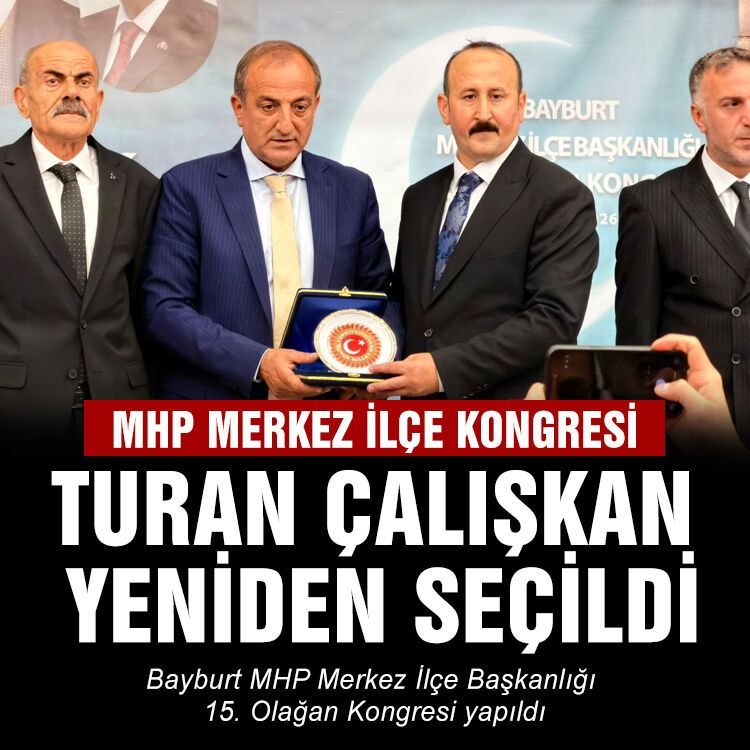 Bayburt MHP Merkez İlçe Başkanlığı 15. Olağan Kongresi yapıldı.