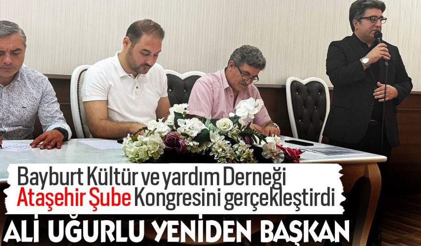 Bayburt Kültür ve yardım Derneği Ataşehir Şube Kongresini gerçekleştirdi.