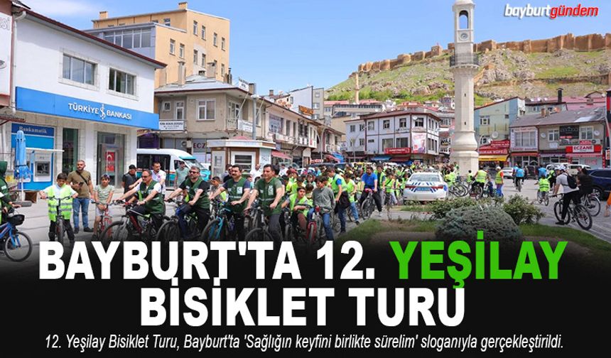 Bayburt'ta 12. Yeşilay bisiklet turu
