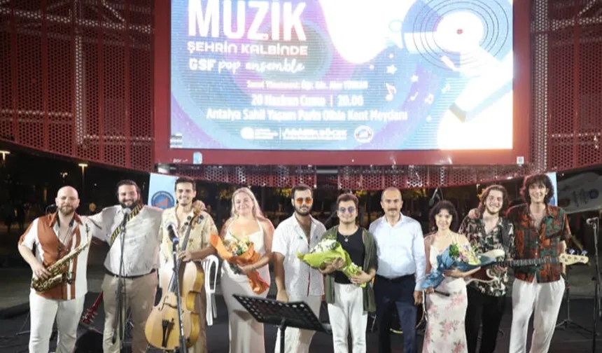 Akdeniz akşamları ‘Müzik Şehrin Kalbinde’ konseriyle renkleniyor