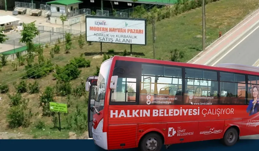 İzmit'teki Kurban Pazarı’na belediyeden ücretsiz ulaşım