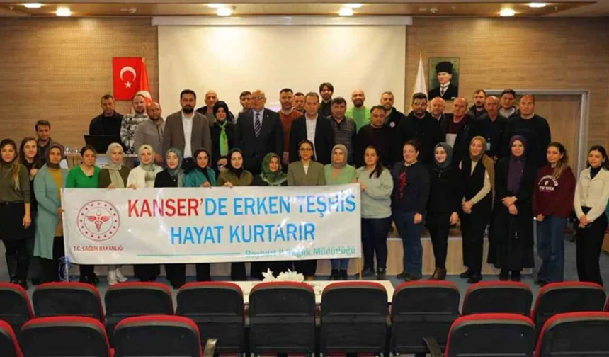 Kanserle Mücadelede Erken Tanı Seferberliği: Bayburt’ta Hizmet İçi Eğitim