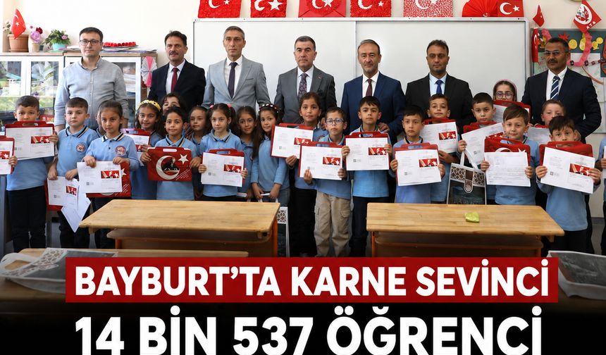 14 bin 537 öğrenci karne heyecanı yaşadı