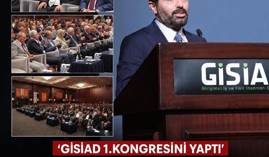 GİSİAD Genel Başkanlığına Remzi Dursunkaya seçildi