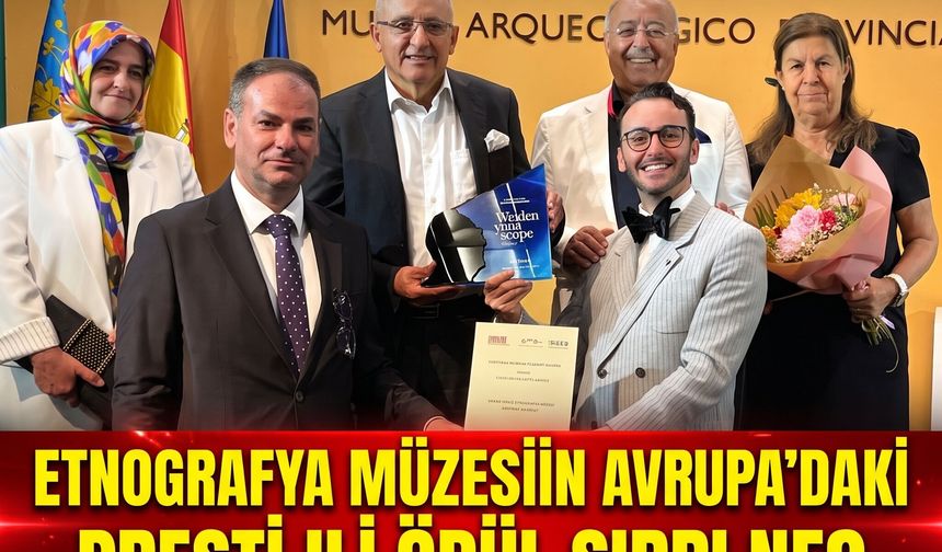 Kenan Yavuz Etnografya Müzesi’ne Avrupa Müze Akademisi’nden Prestijli Ödül